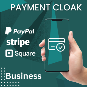 Stripe-Cloaked-PayPal-Cloaked-And-Square-Cloaked